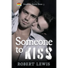 Someone to Kiss