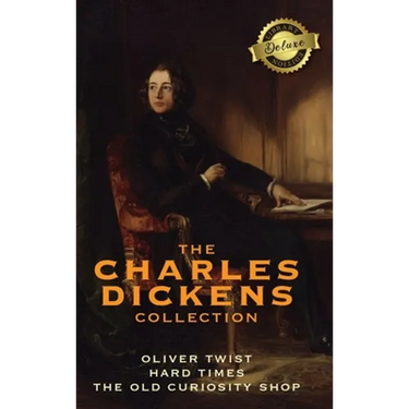 The Charles Dickens Collection: (3 Books) Oliver Twist, Hard Times, and The Old Curiosity Shop (Deluxe Library Edition)