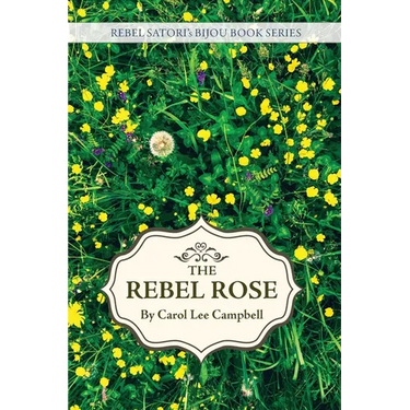 Rebel Rose