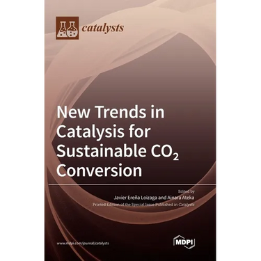 New Trends in Catalysis for Sustainable CO2 Conversion