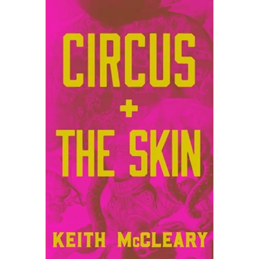 Circus + The Skin