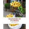 Mangoes in Florida