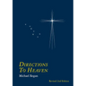 Directions to Heaven revised 2nd. edition