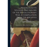 Massachusetts Soldiers and Sailors of the Revolutionary War. A Compilation From the Archives; Volume 3