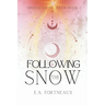 Following the Snow