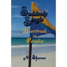 Suddenly Single: Heartbreak in Paradise