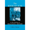 The Book of Acts in the Setting of Hellenistic History