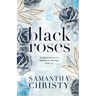 Black Roses