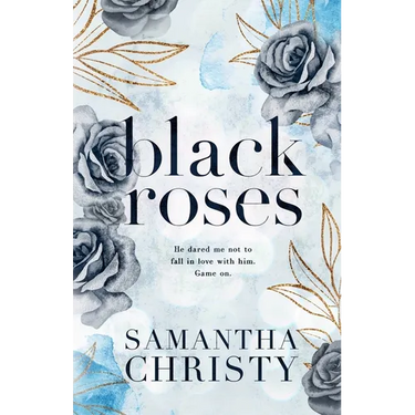 Black Roses