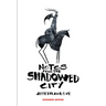 Notes from the Shadowed City Expanded Edition