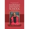 What They Do Not Teach You at Harvard Divinity School: The Minister's Manual