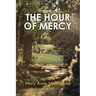 The Hour of Mercy