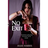 No Exit