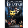 Dangerous Theatre: The Federal Theatre Project as a Forum for New Plays