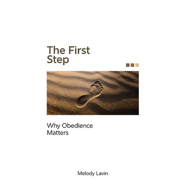The First Step: Why Obedience Matters