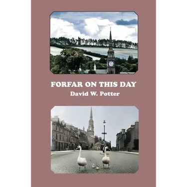 Forfar On This Day