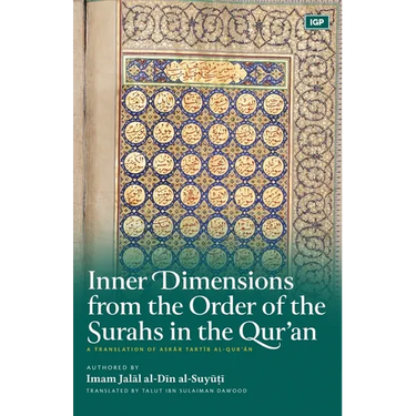 Inner Dimensions from the Order of the Surahs in the Qur'an