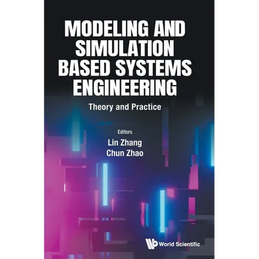 Modeling and Simulation Based Systems Engineering