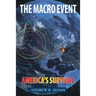 The Macro Event: Americas Survival