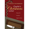 Charlie's Christmas Letter: Things My Grandson Ought to Know