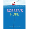 Bobber's Hope