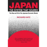 Japan, the System That Soured