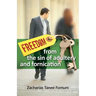 Freedom From The Sin of Adultery And Fornication