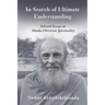 In Search of Ultimate Understanding