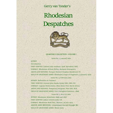 Rhodesian Despatches: Quarterly Collection, Volume 1