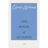 The House of Octopus