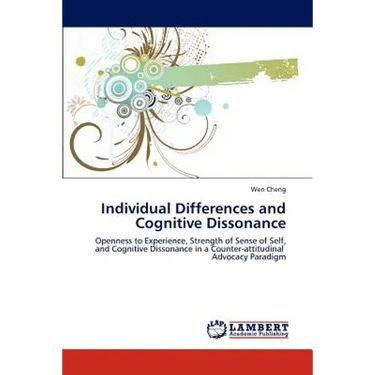 Individual Differences and Cognitive Dissonance
