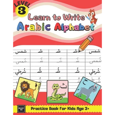 Learn to Write Arabic Alphabet Practice Book for Kids age 3+: Learn to Form, Read Words, & Put Harakat on Letters & many More Activities for Pre-schoo