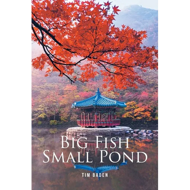 Big Fish Small Pond