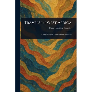 Travels in West Africa