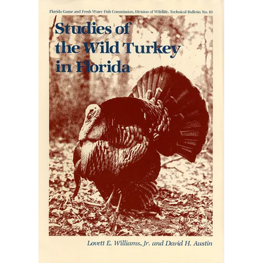 Studies of the Wild Turkey in Florida