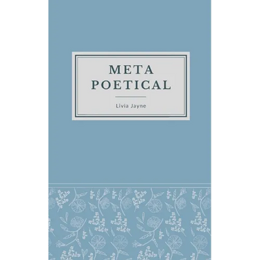 Metapoetical: poetry for poets