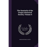 The Quarterly of the Oregon Historical Society, Volume 4