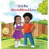 U is for Unconditional Love