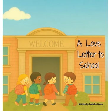 A Love Letter to School