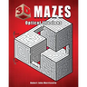 3D Mazes: Optical Illusions