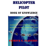 Helicopter Pilot book of Knowledge