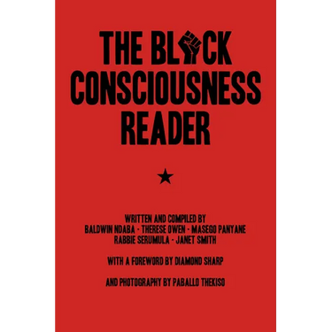 The Black Consciousness Reader
