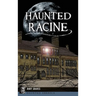 Haunted Racine