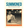Summoned: The Power of Pain