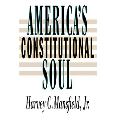 America's Constitutional Soul