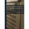 The Baton of Kappa Kappa Psi; 1943