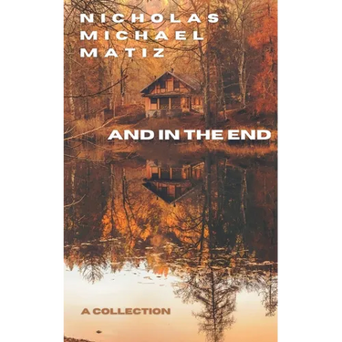 And In The End