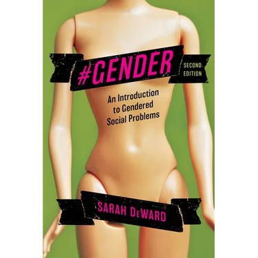 #Gender: An Introduction to Gendered Social Problems