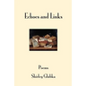 Echoes and Links: poems