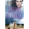 Seasons of Change: Grace Restored Series, Book 1